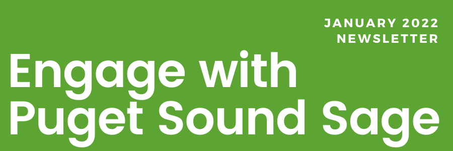 Engage with Puget Sound Sage: January 2022 Newsletter